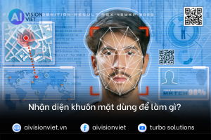 nhan-dien-khuon-mat-de-lam-gi-aivisionviet